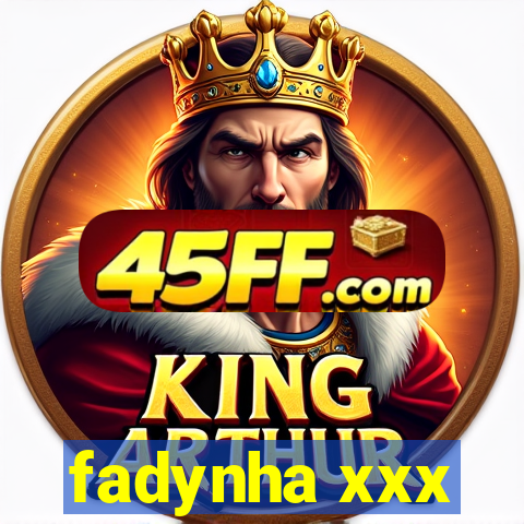 fadynha xxx